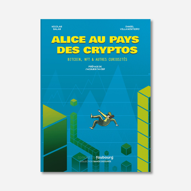Alice au pays des cryptos (nouvelle édition)