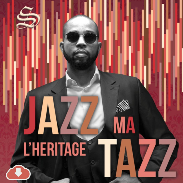 MP3 ALBUM : JAZZ MA TAZZ L'HERITAGE ( TELECHARGEMENT) 