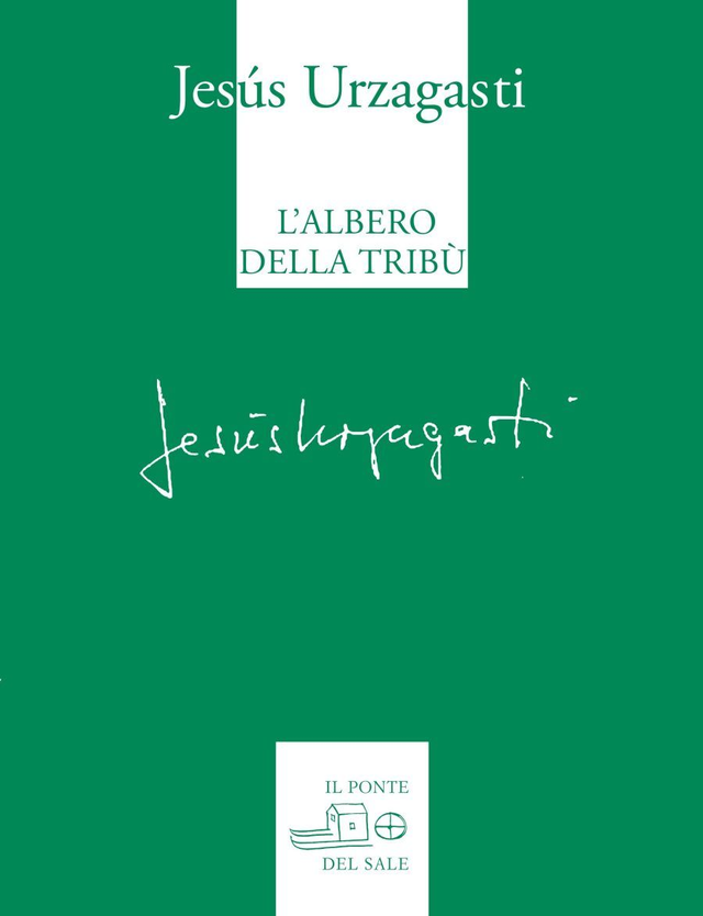 Urzagasti Jesùs - L'albero della tribù