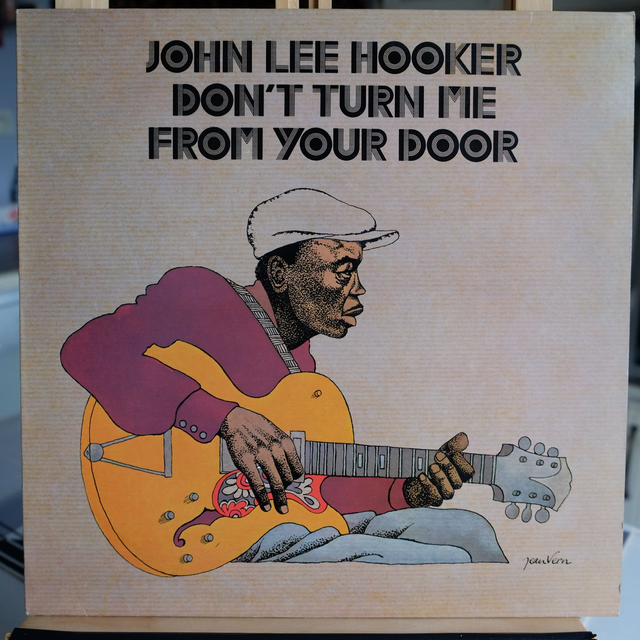 JOHN LEE HOOKER - Don&#039;t turn me from your door