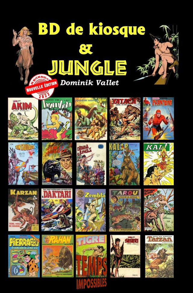 3.BD de kiosque &amp; Jungle (Dominik Vallet)