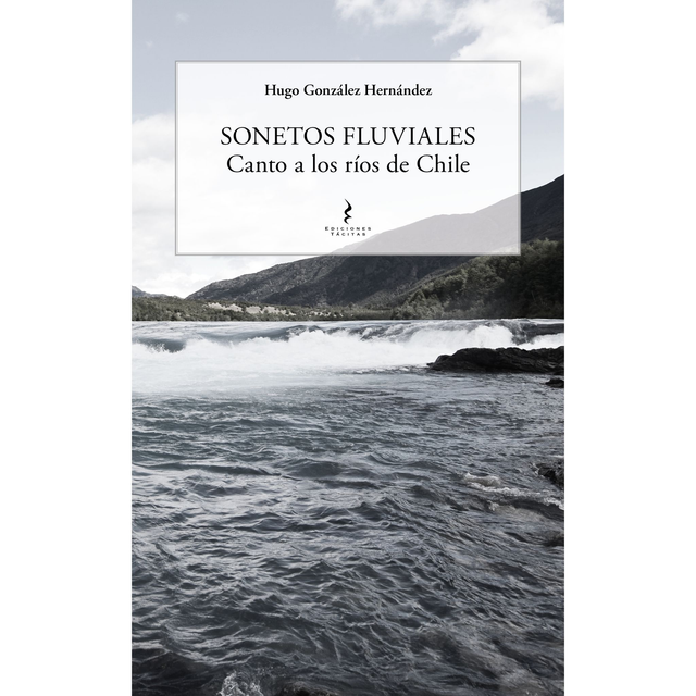 Sonetos Fluviales. Hugo González Hernández
