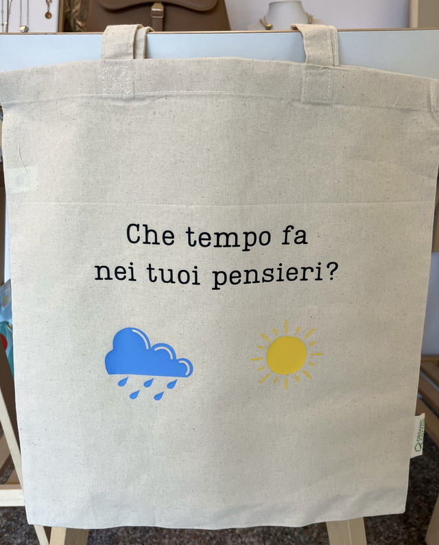 Borsa tela "Che tempo fa nei tuoi pensieri?"