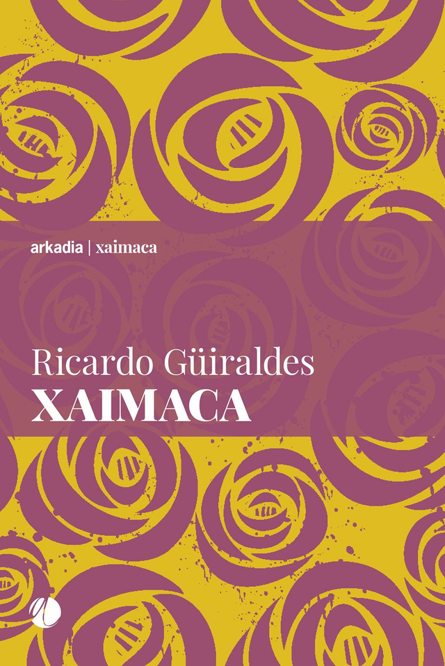 Güiraldes Ricardo - Xaimaca