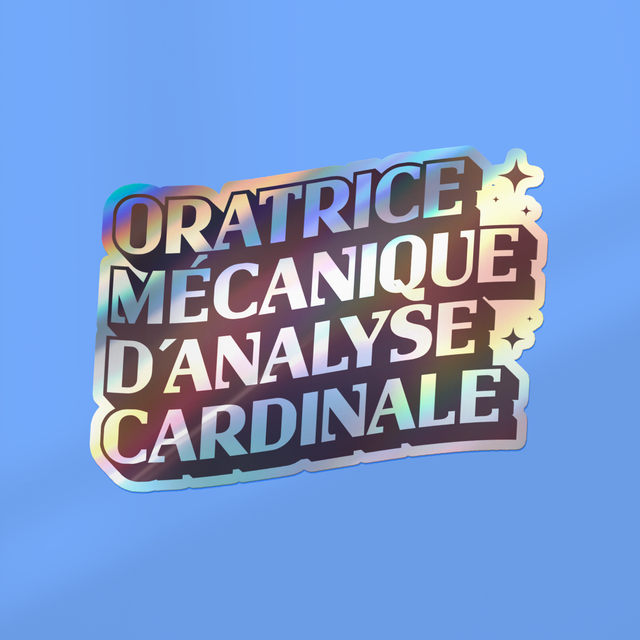 Sticker holographique ORATRICE MÉCANIQUE D'ANALYSE CARDINALE
