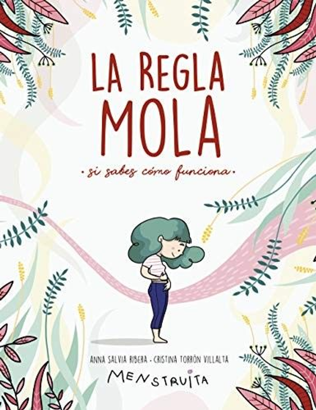 La regla mola: Si sabes cómo funciona - Anna Salvia Ribera, Cristina Torrón