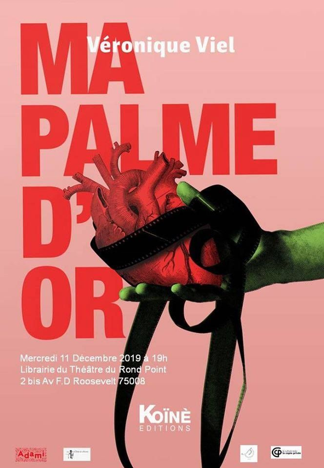 Ma Palme d'Or de Véronique Viel