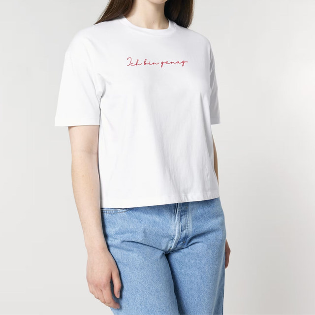 Miss D. Shirt - Ich bin genug.