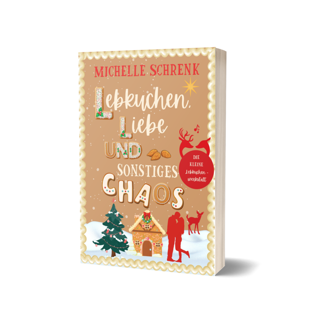 Lebkuchen, Liebe und sonstiges Chaos (Taschenbuch) 