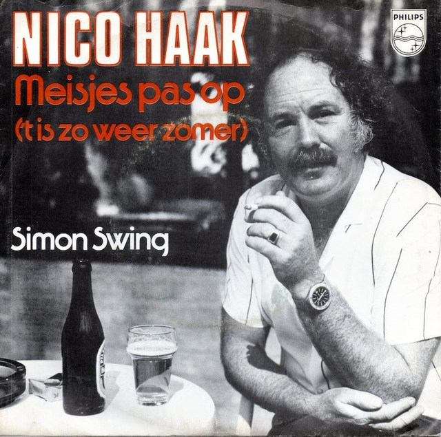 Nico Haak - Meisjes Pas Op
