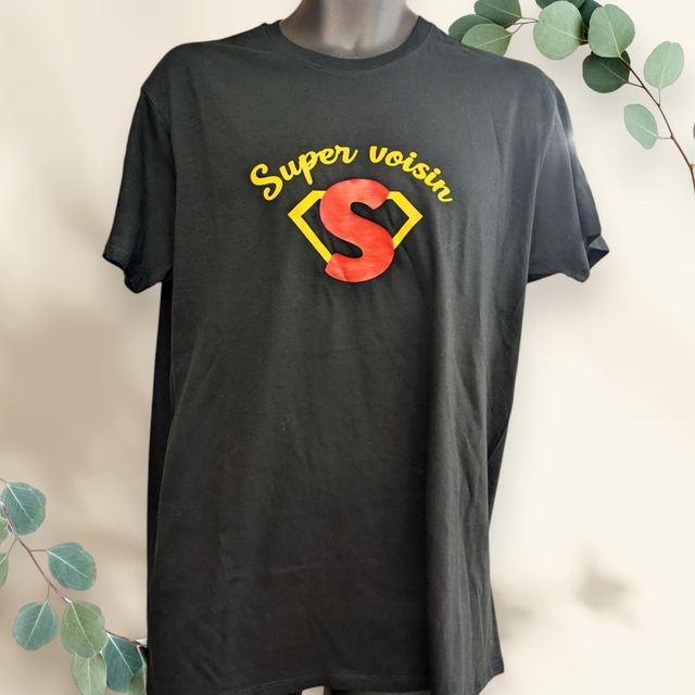 T shirt - super voisin, papa, papy ou autres 