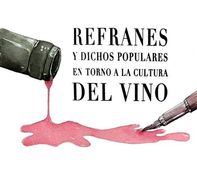Refranes y dichos de la cultura del vino