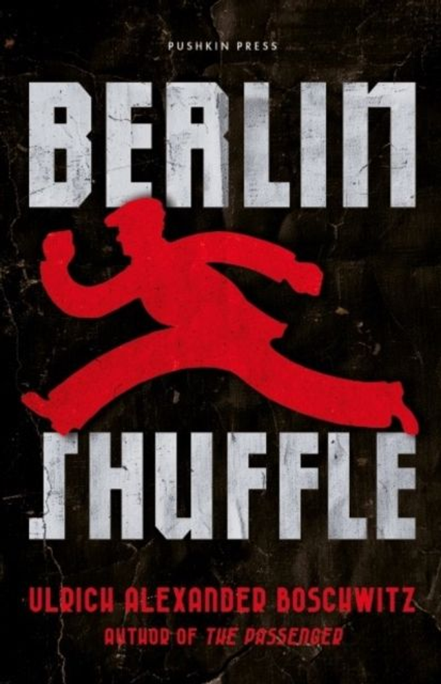 Berlin Shuffle | Ulrich Alexander Boschwitz