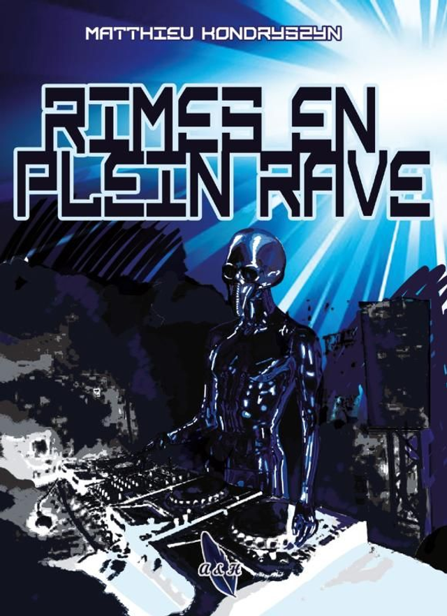 Rimes en plein rave