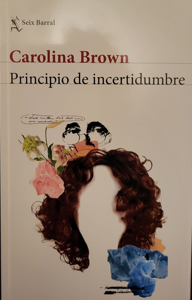 Principio de incertidumbre - Carolina Brown