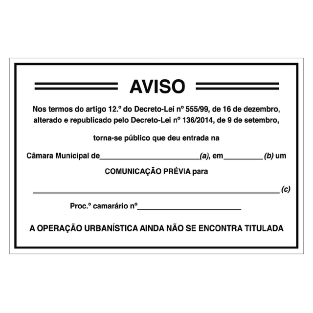 Placa Comunicação Prévia Licenciamento de Obra