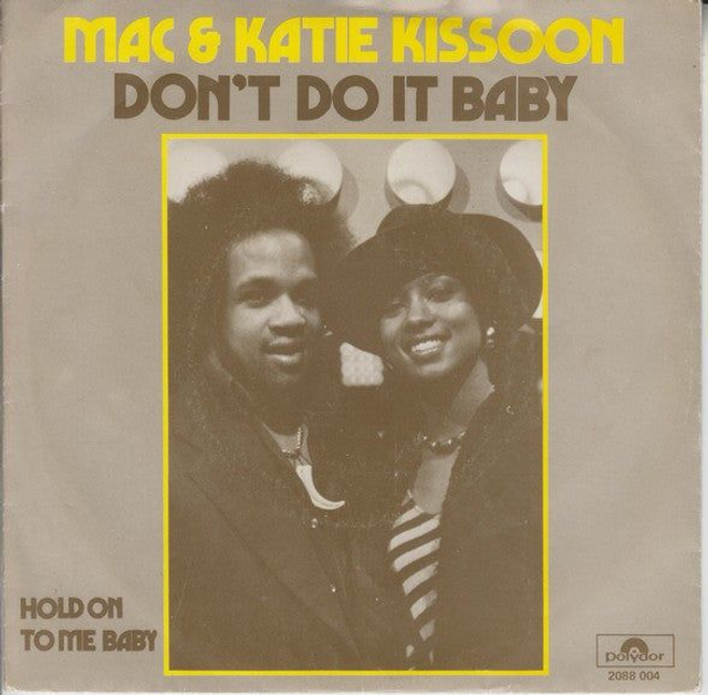 Mac &amp; Katie Kissoon - Don&#039;t Do It Baby