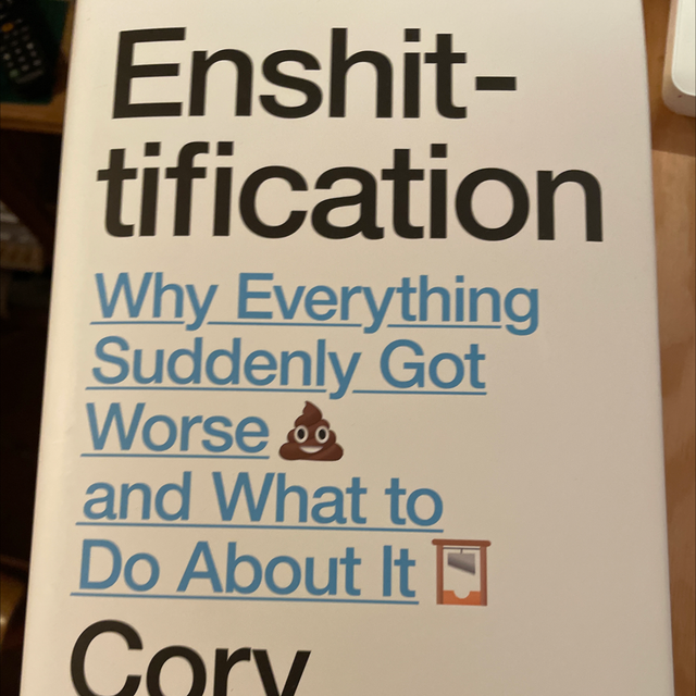 Enshittification Cory Doctorow