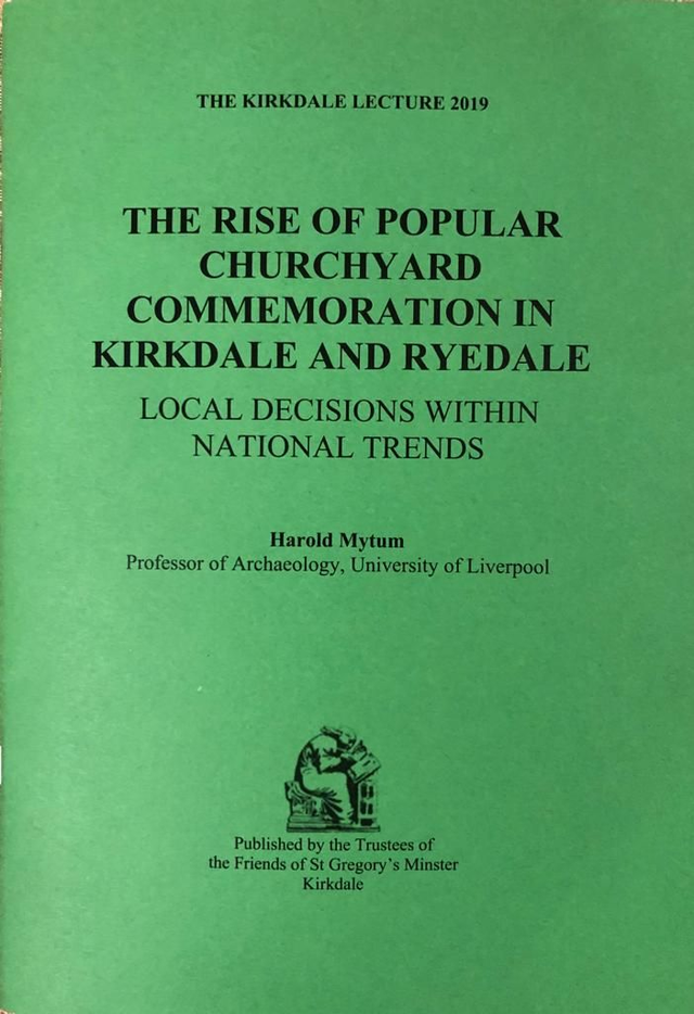 Harold Mytum: The Rise of Popular Churchyard Commemoration in Kirkdale and Ryedale