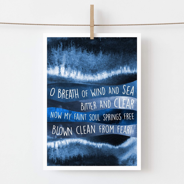 O’ Breath Of Wind &amp; Sea Print