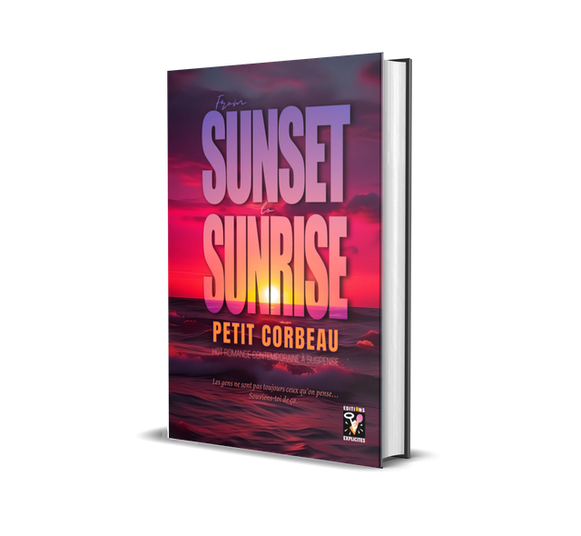 From Sunset to Sunrise (Hot Romance Contemporaine), par PETIT CORBEAU