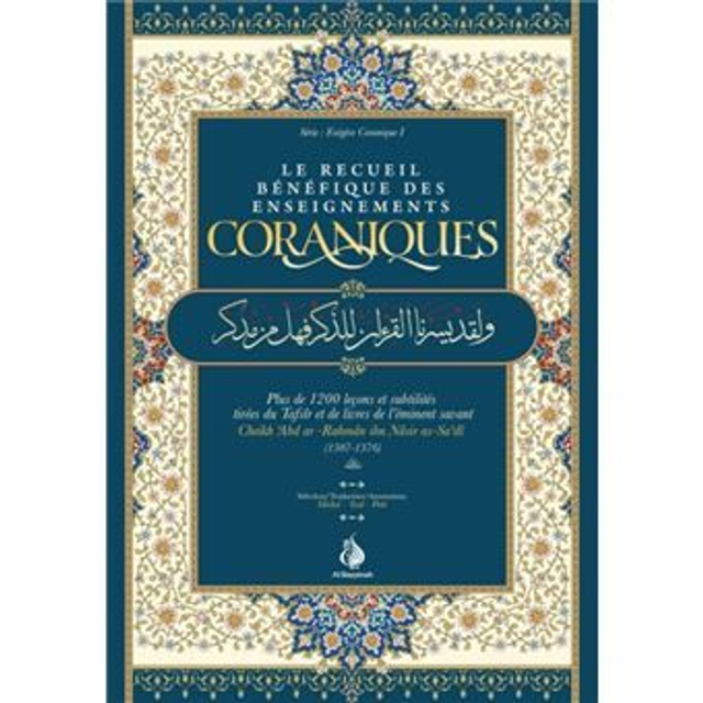 Le recueil bénéfique des enseignements coraniques édition Al-Bayyinah 