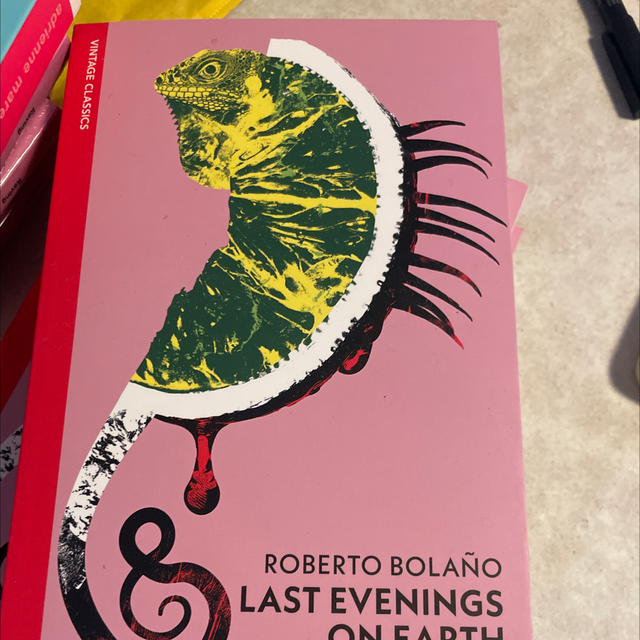 Last Evenings On Earth Roberto Bolano