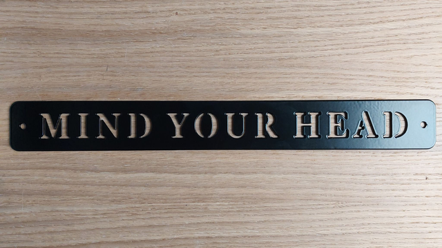 Mind Your Head Sign