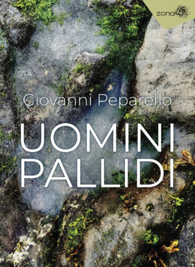 Peparello Giovanni - Uomini pallidi (Zona42)