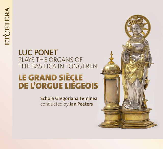 Le grand siècle de l'orgue liégeois