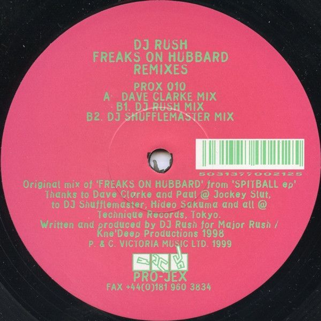 DJ RUSH - FREAK ON HUBBARD REMIXES - PRO-JEX REC