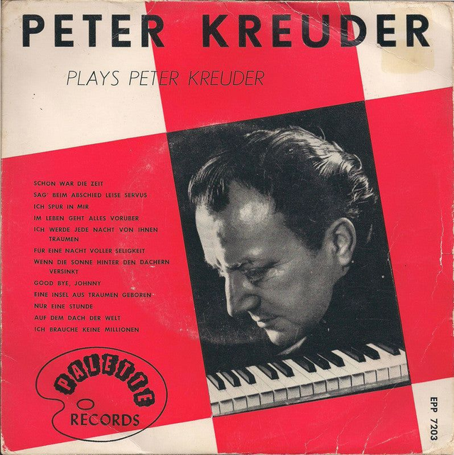 Peter Kreuder - Plays Peter Kreuder