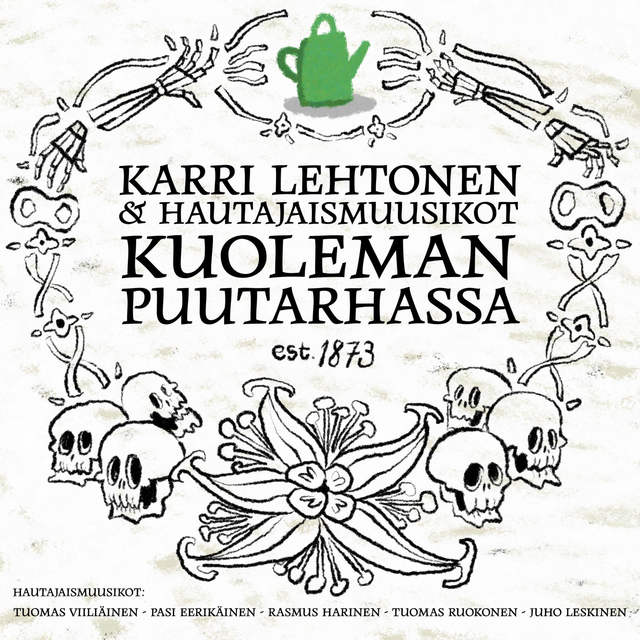 Karri Lehtonen & Hautajaismuusikot: Kuoleman Puutarhassa - LP