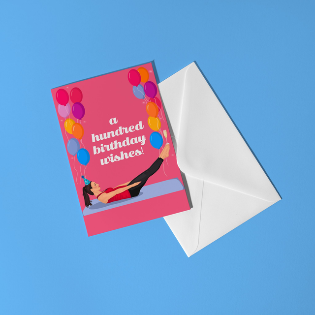 A Hundred Birthday Wishes - Pilates Greeting Card 