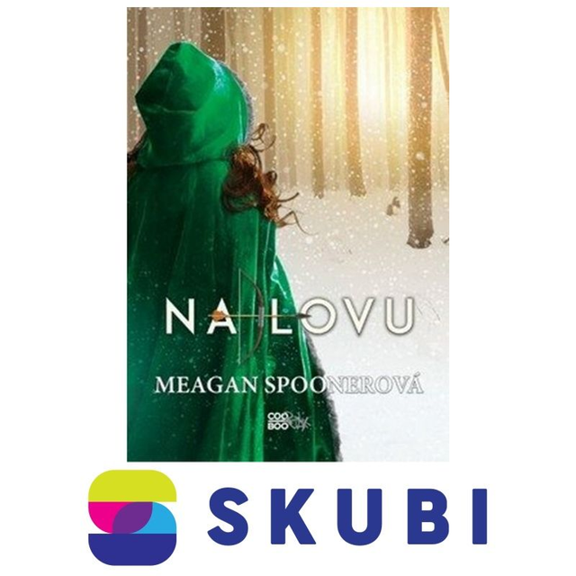 Kniha Na lovu - Meagan Spooner