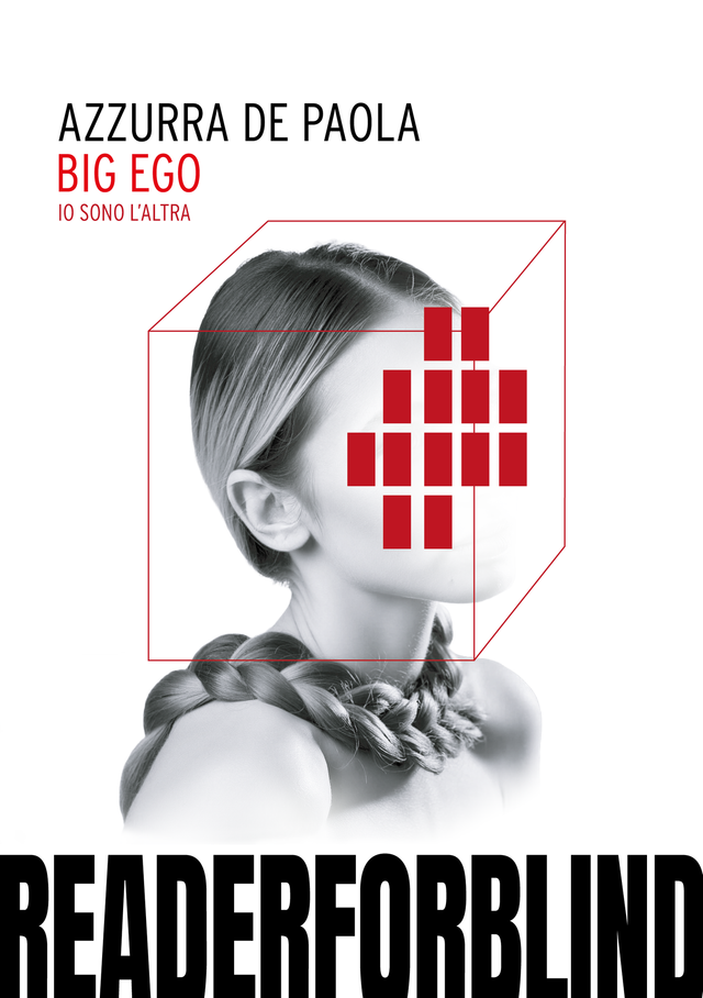 De Paola Azzurra - Big ego. Io sono l'altra