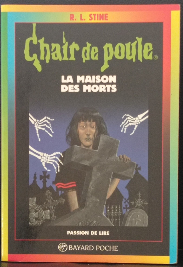 Chair de poule : Tome 6 La maison des morts