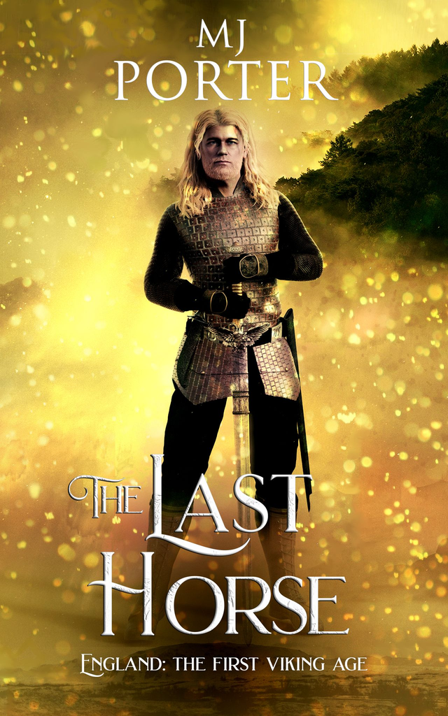 The Last Horse paperback (Book 3 in the Mercian Ninth Century Series)