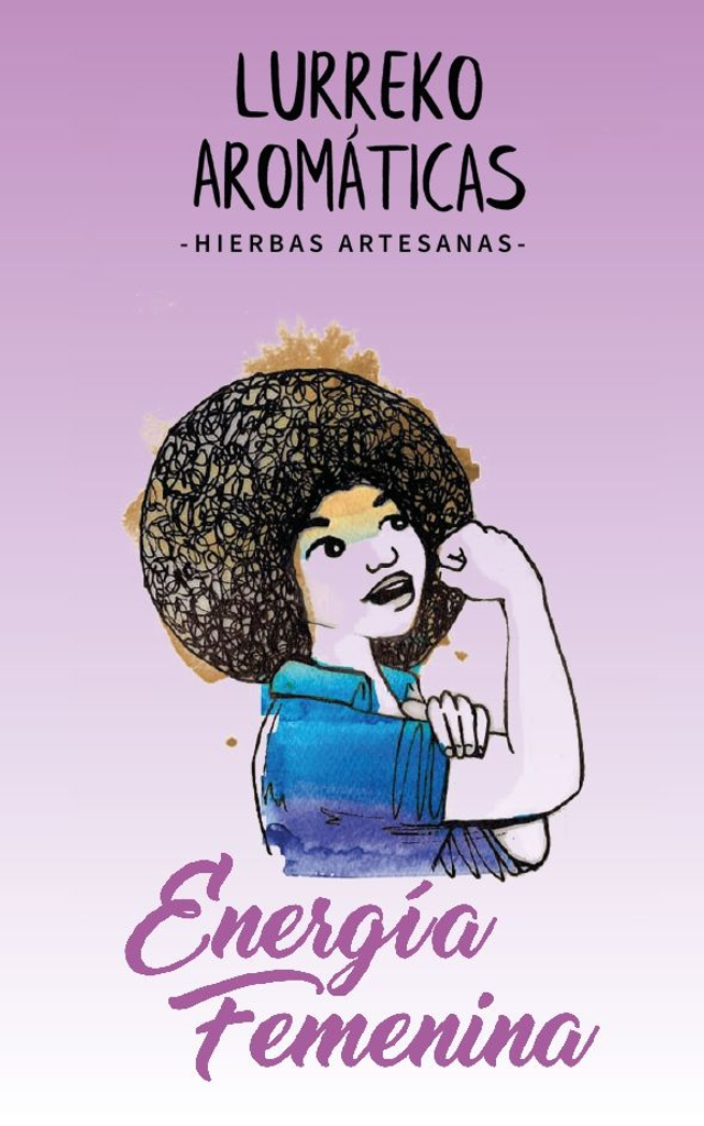 ENERGIA FEMENINA INFUSIÓN ECOLÓGICA ARTESANA PREMIUM