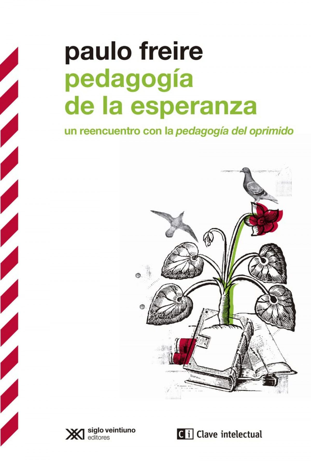 Pedagogía de la esperanza - Paulo Freire