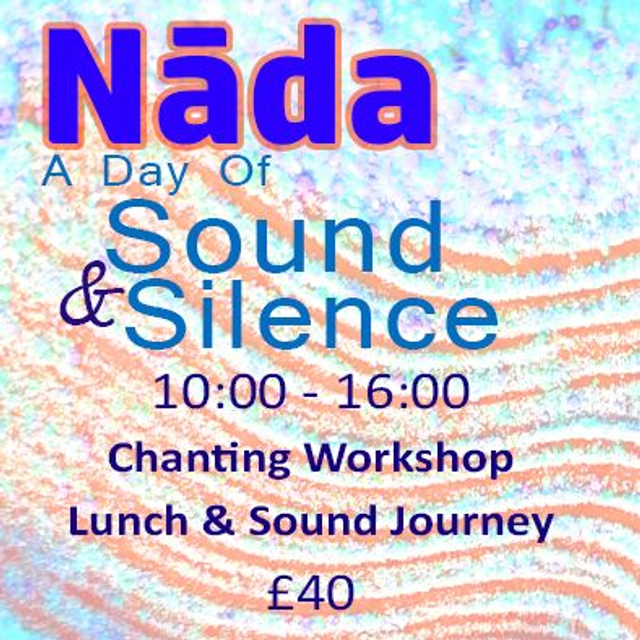 10:00 - 16:00 Chanting Workshop and Sound Journey with Lunch (Saturday 30th May 2026)