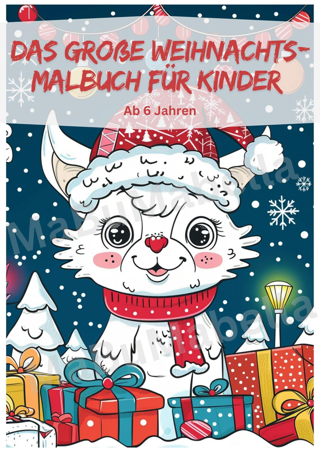 Das große Weihnachtsmalbuch für Kinder ab 6 Jahren