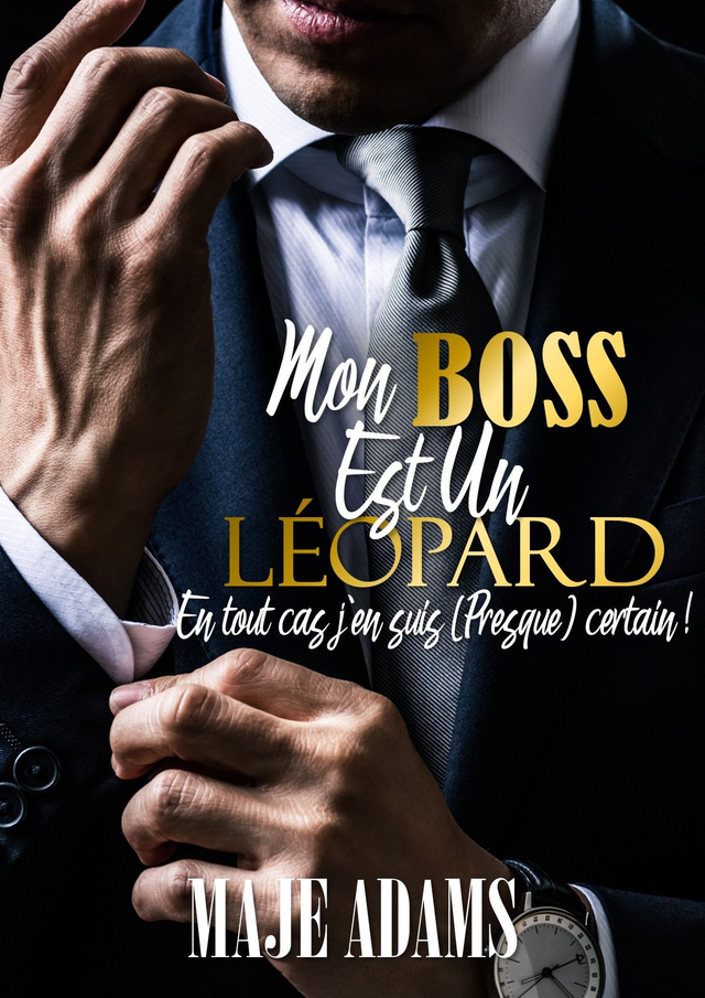 Mon Boss Est Un Leopard