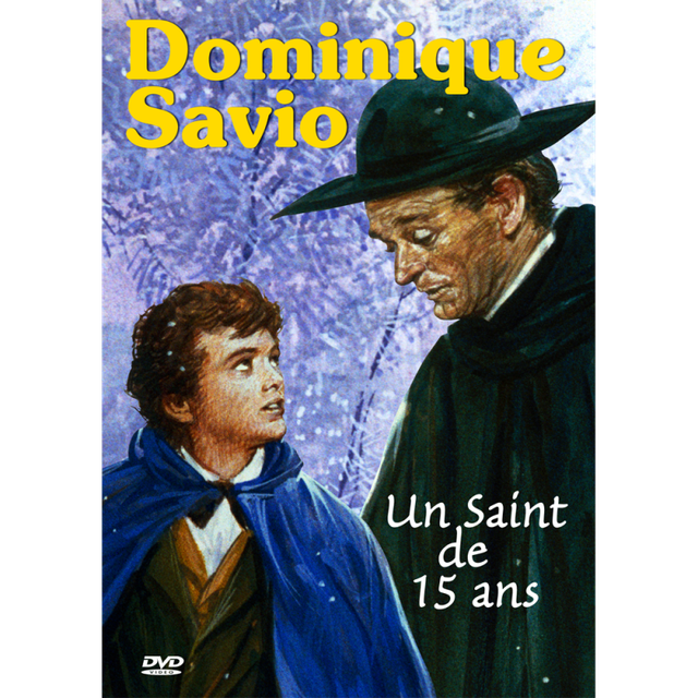 DOMINIQUE SAVIO - Un saint de 15 ans 