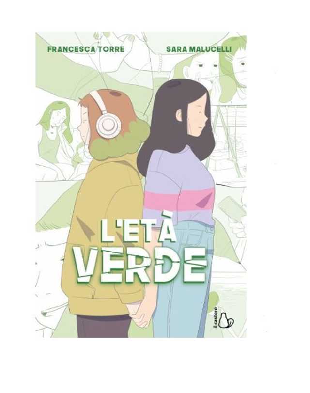L’età verde - di Francesca Torre &amp; Illustrazioni di Sara Malucelli
