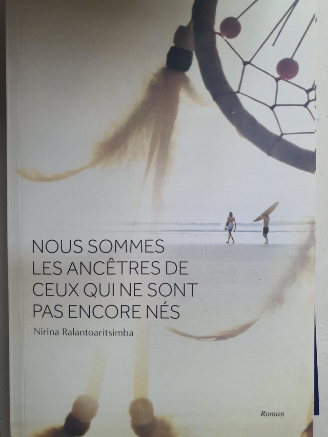 Nous sommes les ancêtres Nirina Ralantoaritsimba