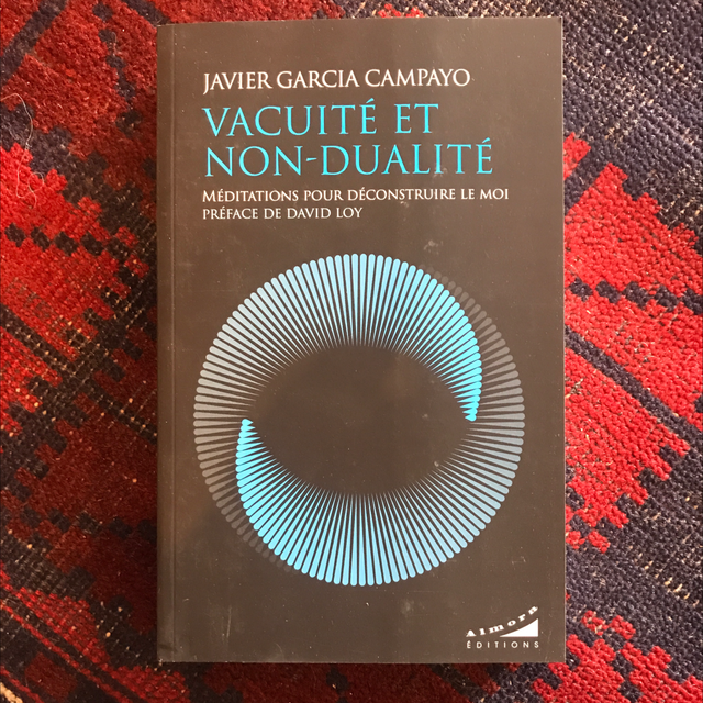 CAMPAYO Javier Garcia - Vacuité et Non-Dualité