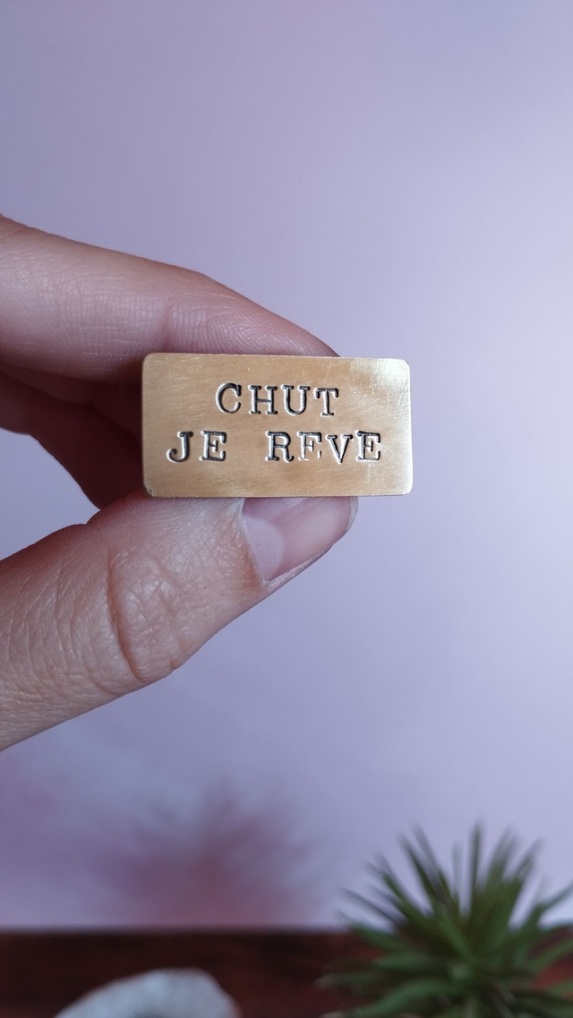 Pin's "Chut je rêve"