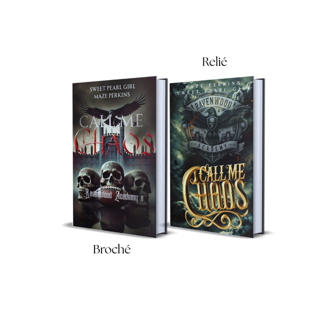 Call Me Chaos (Ravenwood Academy - Tome 2)