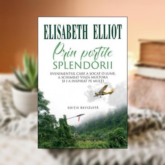 Prin portile splendorii -- Elisabeth Elliot